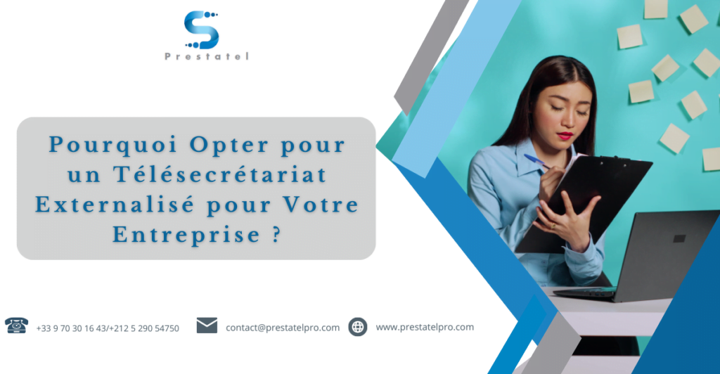 Pourquoi Opter pour un Télésecrétariat Externalisé pour Votre Entreprise ?