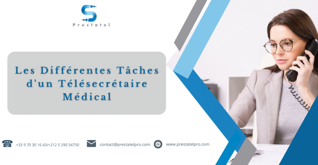 Les Différentes Tâches d'un Télésecrétaire Médical